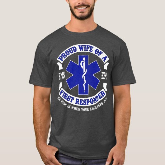 Proud Wife First Responder EMT Novelty Gift T-shirt (Voorkant)