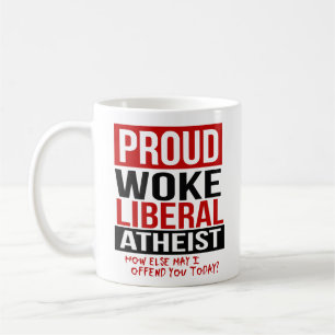 Proud Woke Liberal Atheïst - Hoe kan ik anders bel Koffiemok