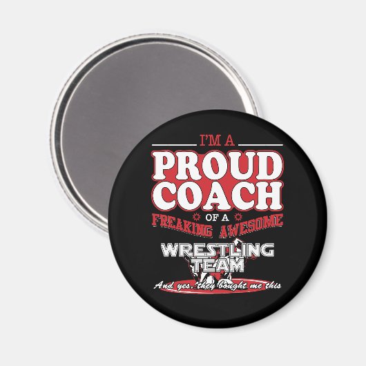Proud Wrestling Coach Geweldige Wrestling Team T S Magneet (Voorkant / Achterkant)