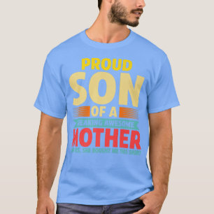 Proud zoon van een geweldige schoonmoeder. t-shirt