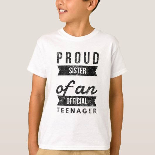 Proud zus van een officiële tiener t-shirt (Voorkant)