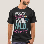 Proud Zuster PhD Afstuderen Doctoraat Deg T-shirt (Voorkant)