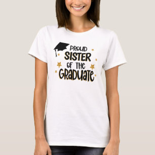 Proud Zuster van de Afstuderen T-shirt