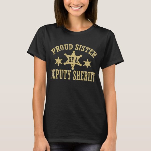 Proud Zuster van een adjunct-sheriff T-shirt (Voorkant)