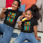 Proud Zwart Meisje Zwart Geschiedenis Maand Famili T-shirt