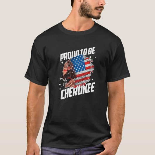 Proud'be Cherokee Native American Flag Indigeno T-shirt (Voorkant)
