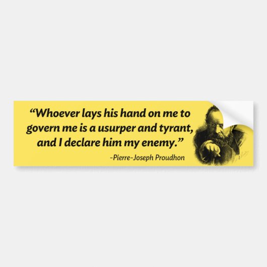 Proudhon Tyrant Bumpersticker (Voorkant)