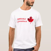 Proudly Canadian. Maple Leaf. T-Shirt (Voorkant)