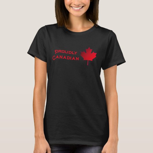 Proudly Canadian. Maple Leaf. T-Shirt (Voorkant)