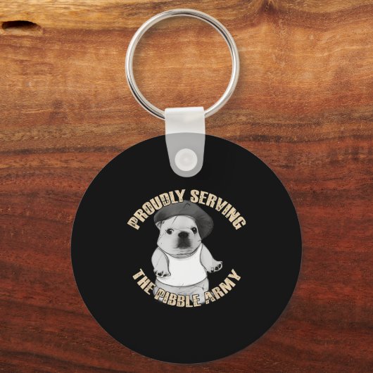 Proudly Serving The Bble Army Funny Meme Dog  Sleutelhanger (Voorkant)