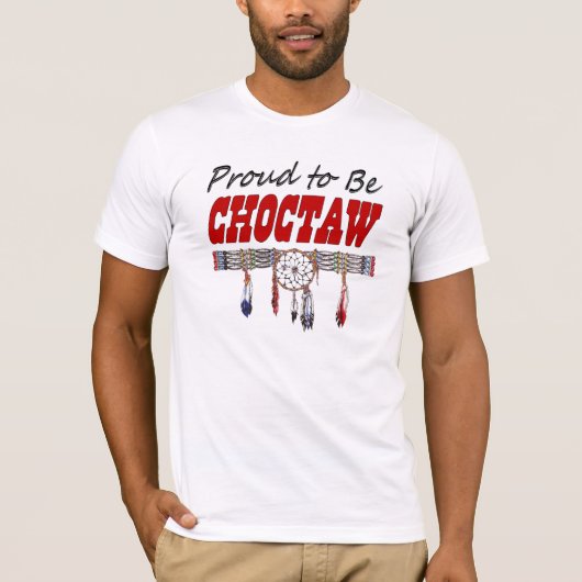 ProudToBeChoctaw T-shirt (Voorkant)