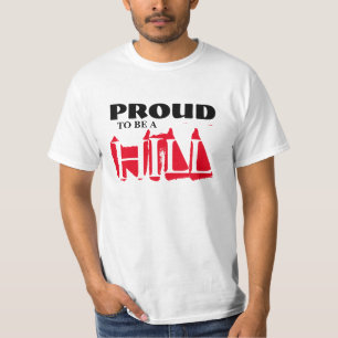 PROUTE OM EEN HILL TE ZIJN T-SHIRT