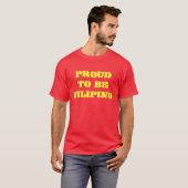 PROUTE OM FILIPINO-t-shirt TE ZIJN T-shirt (Voorkant volledig)