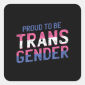 Proute transgender vierkante sticker (Voorkant)