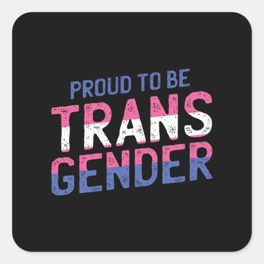Proute transgender vierkante sticker (Voorkant)