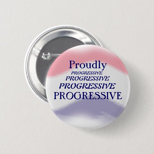 Prouwe progressieve politieke Button (Voorkant /achterkant)