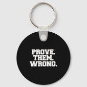 Prove Them Wrong Athlete Srt Gym Motivation Sleutelhanger (Voorkant)