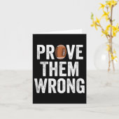 Prove Them Wrong Football Motivational Sitive Mind Kaart (Gele Bloem)