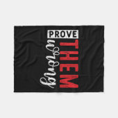 Prove Them Wrong Motivational Emwerment Message Fleece Deken (Voorkant (Horizontaal))