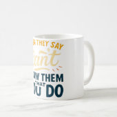 Prove Them Wrong Mug Koffiemok (Voorkant rechts)
