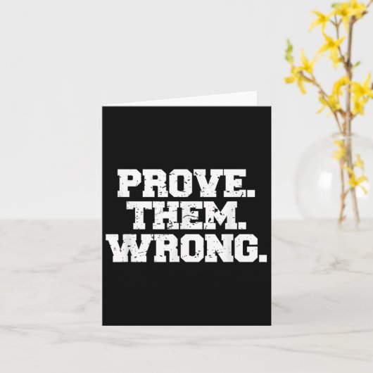 Prove Them Wrong Workout Training Motivation Logo  Kaart (Gele Bloem)