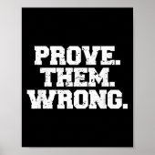 Prove Them Wrong Workout Training Motivation Logo Poster (Voorkant)