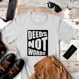 Proverb Deeds geen woorden omwikkelen zwart T-shir T-shirt