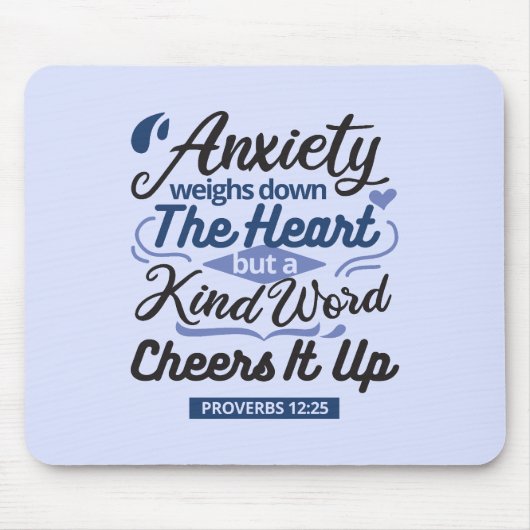 Proverbs 12:25 Bible Verse – Kind Word Art Muismat (Voorkant)