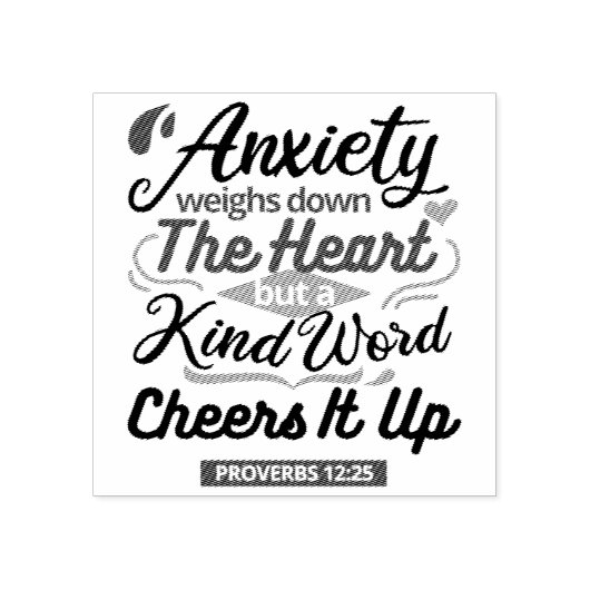 Proverbs 12:25 Bible Verse – Kind Word Art Rubberstempel (Afrduk)