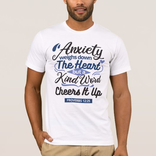Proverbs 12:25 Bible Verse – Kind Word Art T-shirt (Voorkant)