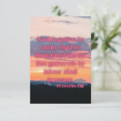 Proverbs 13:11 KJV Bijbel verse Pic Flat Greeting Kaart (Staand voorkant)