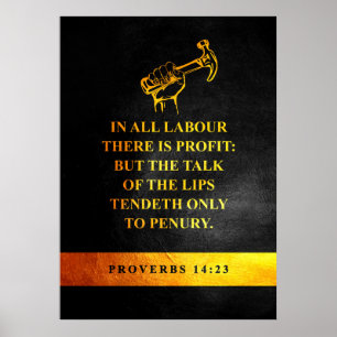 Proverbs 14:23 Bijbelversie Poster