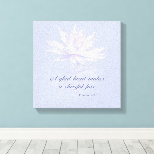 Proverbs 15:13 | Bijbelse versie | Lavender Water Canvas Afdruk (Insitu (Houten vloer))