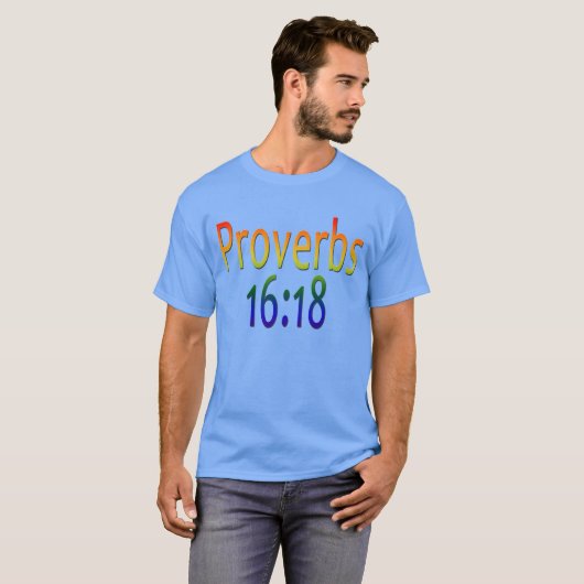 Proverbs 16:18 improved t-shirt (Voorkant volledig)