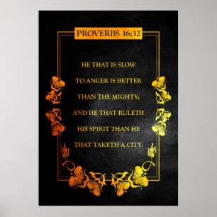 Proverbs 16:32 Bijbelversie Poster