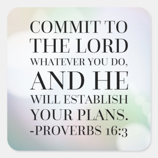 Proverbs 16:3 Bijbelcitaat Vierkante Sticker (Voorkant)