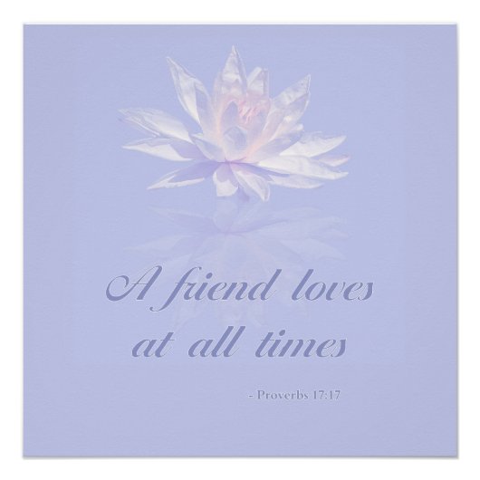 Proverbs 17:17 | Bijbelprijsopgave | Lavender Flor Poster (Voorkant)