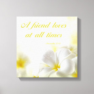 Proverbs 17:17 Bijbelse offerte Canvas Afdruk