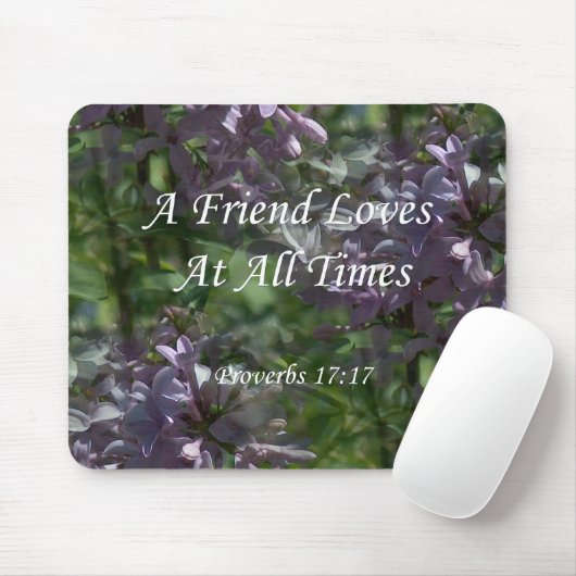 Proverbs 17:17 Lilacs Muismat (Met muis)
