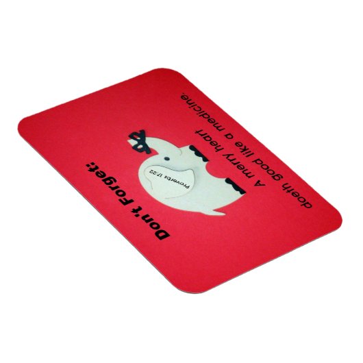 Proverbs 17:22 A Merry Heart Doeth Good... Magneet (Rechterzijde)