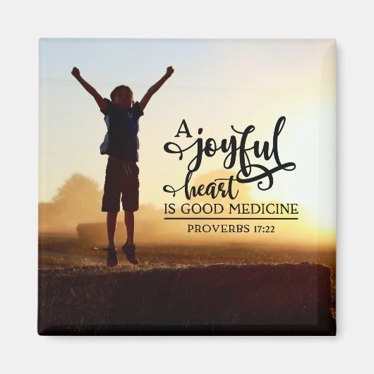 Proverbs 17:22 Een vrolijk hart is goede geneeskun Magneet (Voorkant)