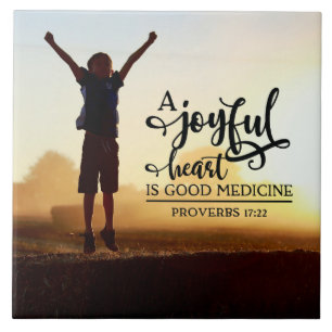 Proverbs 17:22 Een vrolijk hart is goede geneeskun Tegeltje