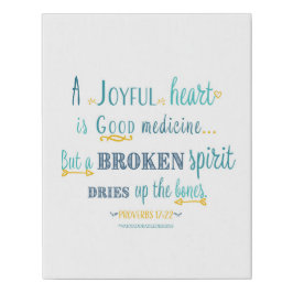 Proverbs 17:22 Poster Imitatie Canvas Print