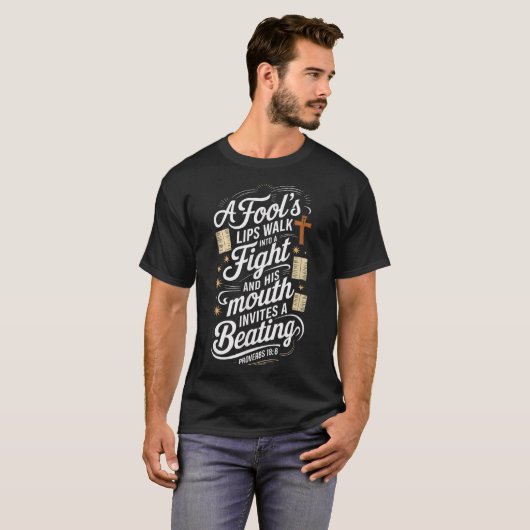 Proverbs 18 6 _ Bible Verse  T-shirt (Voorkant volledig)