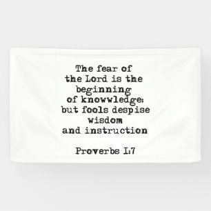 Proverbs 1:7 De angst van de Heer Banners
