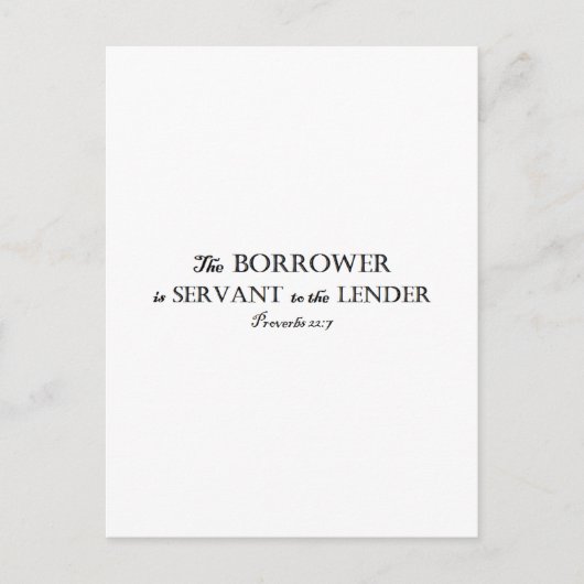 Proverbs 22:7 Borrower is Servant Christelijk Briefkaart (Voorkant)