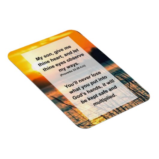 Proverbs 23:26 Mijn zoon geeft me een hart, en laa Magneet (Rechterzijde)