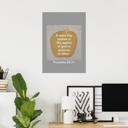 Proverbs 25:11 Gold Apple Silver-Posters Poster (Thuiskantoor)