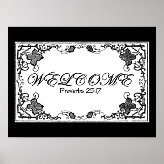 Proverbs 25:17 Welkomstafdrukken Poster (Voorkant)