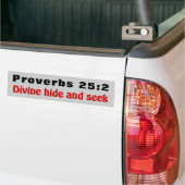 Proverbs 25:2 goddelijke verbergen en zoeken bumpersticker (Op Truck)